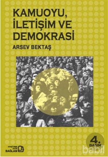 Picture of Kamuoyu, İletişim ve Demokrasi