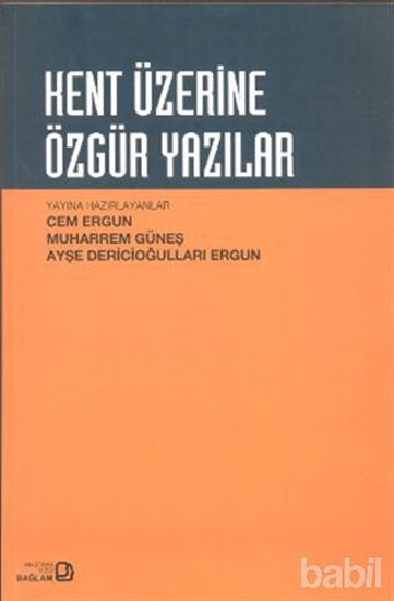 Picture of Kent Üzerine Özgür Yazılar
