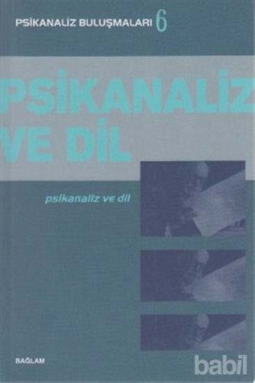Picture of Psikanaliz ve Dil - Psikanaliz Buluşmaları 6