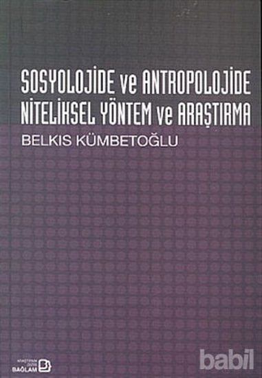 Picture of Sosyolojide ve Antropolojide Niteliksel Yöntem ve Araştırma