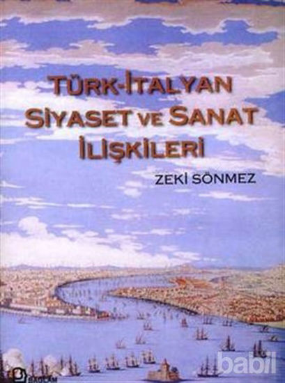 Picture of Türk-İtalyan Siyaset ve Sanat İlişkileri