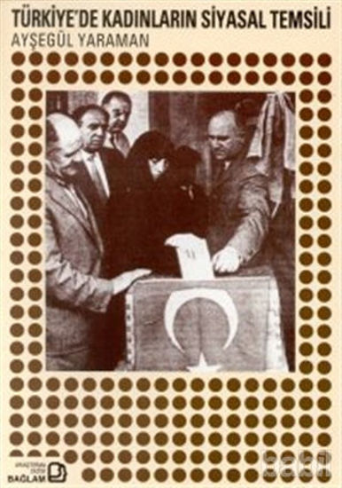 Picture of Türkiye’de Kadınların Siyasal Temsili