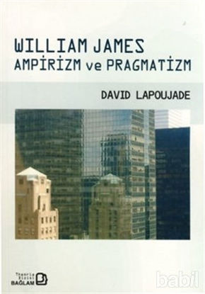 Picture of William James Ampirizm ve Pragmatizm
