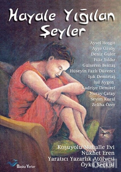 Picture of Hayale Yığılan Şeyler