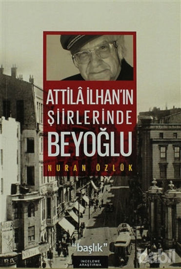 Picture of Atilla İlhan’ın Şiirlerinde Beyoğlu