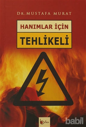 Picture of Hanımlar İçin Tehlikeli