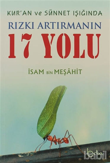 Picture of Kur’an ve Sünnet Işığında Rızkı Artırmanın 17 Yolu