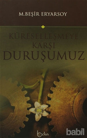 Picture of Küreselleşmeye Karşı Duruşumuz