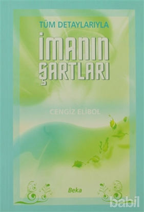 Picture of Tüm Detaylarıyla İmanın Şartları (2. Hamur)