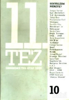 Picture of 11. Tez Kitap Dizisi Sayı: 10 Sosyalizm Nereye?