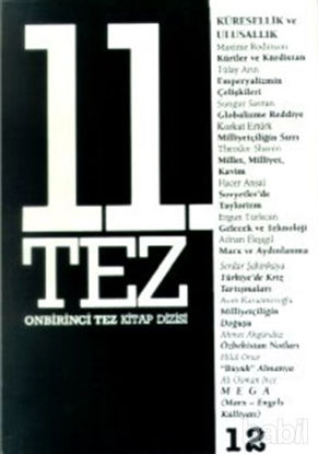 Picture of 11. Tez Kitap Dizisi Sayı: 12 Küresellik ve Ulusallık