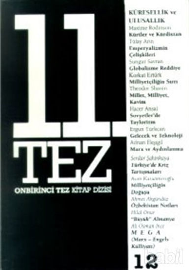 Picture of 11. Tez Kitap Dizisi Sayı: 12 Küresellik ve Ulusallık