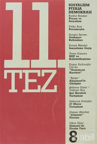 Picture of 11. Tez Kitap Dizisi Sayı: 8 - Sosyalizm Piyasa Demokrasi