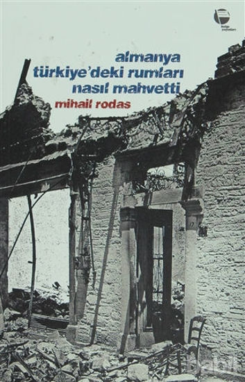 Picture of Almanya Türkiye’deki Rumları Nasıl Mahvetti
