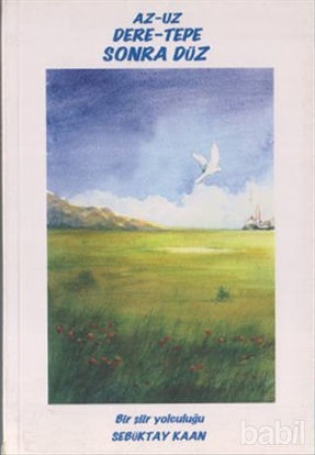 Picture of Az-Uz Dere-Tepe Sonra Düz