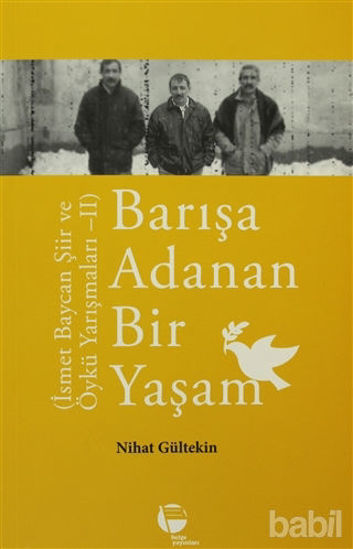 Picture of Barışa Adanan Bir Yaşam
