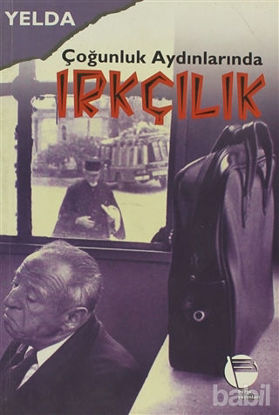 Picture of Çoğunluk Aydınlarında Irkçılık