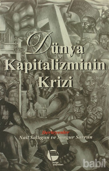 Picture of Dünya Kapitalizminin Krizi