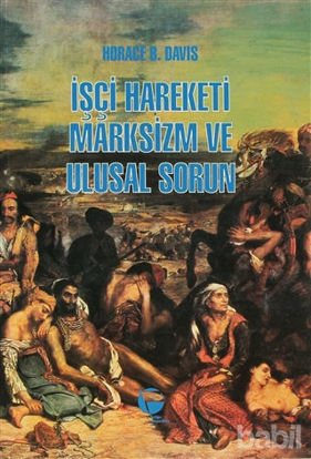 Picture of İşçi Hareketi, Marksizm ve Ulusal Sorun
