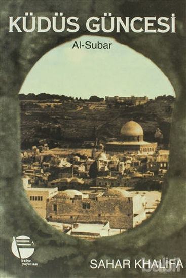Picture of Kudüs Güncesi  Al-Subar