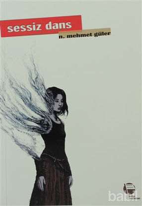 Picture of Sessiz Dans