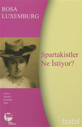 Picture of Spartakistler Ne İstiyor?