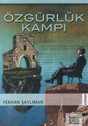 Picture of Özgürlük Kampı