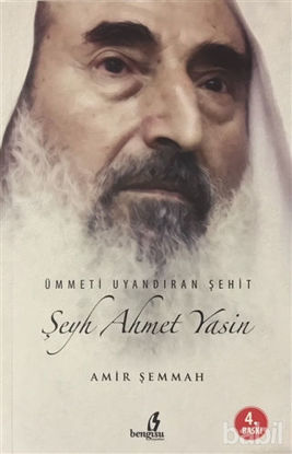 Picture of Ümmeti Uyandıran Şehit Şeyh Ahmet Yasin