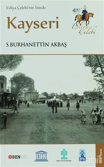 Picture of Evliya Çelebi’nin İzinde Kayseri