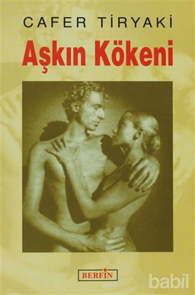 Picture of Aşkın Kökeni