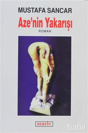 Picture of Aze’nin Yakarışı
