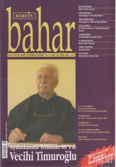 Picture of Berfin Bahar Aylık Kültür, Sanat ve Edebiyat Dergisi Sayı : 104