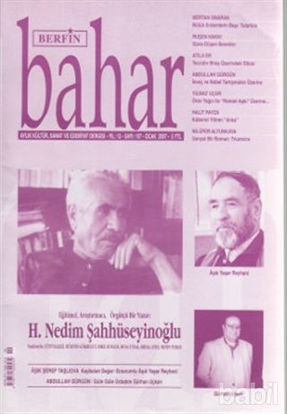 Picture of Berfin Bahar Aylık Kültür, Sanat ve Edebiyat Dergisi Sayı : 107