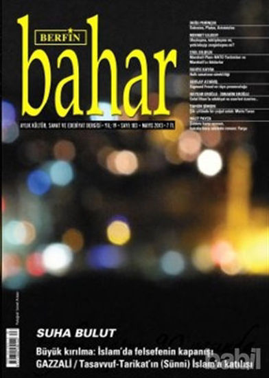 Picture of Berfin Bahar Aylık Kültür, Sanat ve Edebiyat Dergisi Sayı : 183