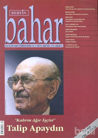 Picture of Berfin Bahar Aylık Kültür, Sanat ve Edebiyat Dergisi Sayı : 84