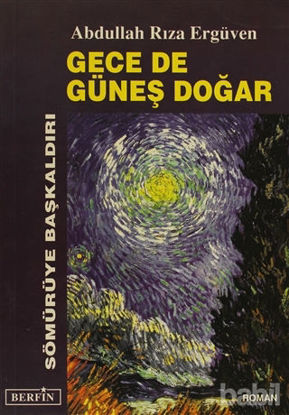 Picture of Gece de Güneş Doğar