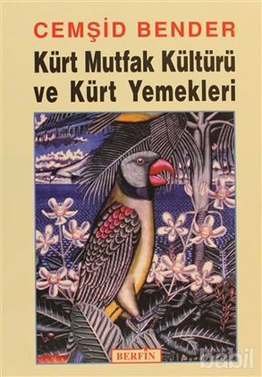 Picture of Kürt Mutfak Kültürü ve Kürt Yemekleri
