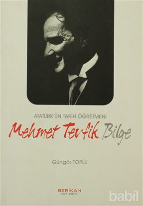 Picture of Atatürk’ün Tarih Öğretmeni Mehmet Tevfik Bilge