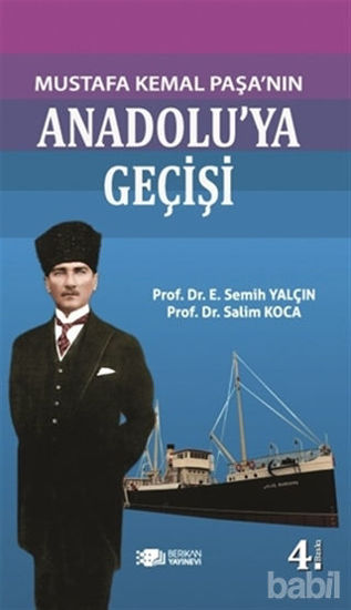 Picture of Mustafa Kemal Paşanın Anadolu’ya Geçişi