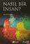 Picture of Nasıl Bir İnsan?