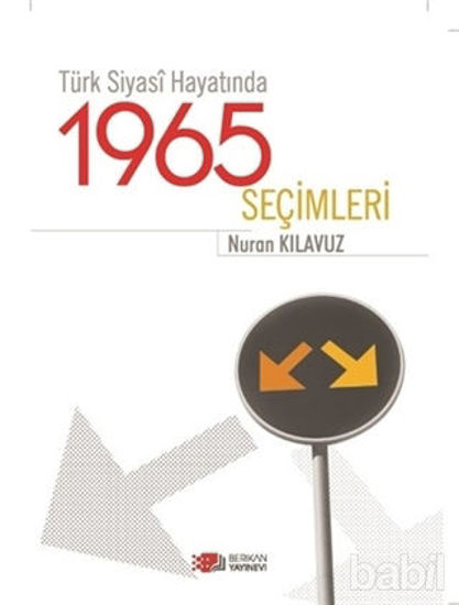 Picture of Türk Siyasi Hayatında 1965 Seçimleri