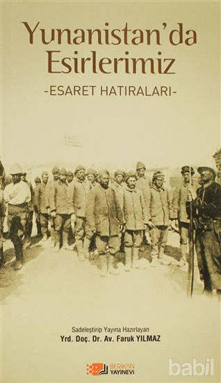 Picture of Yunanistan’da Esirlerimiz