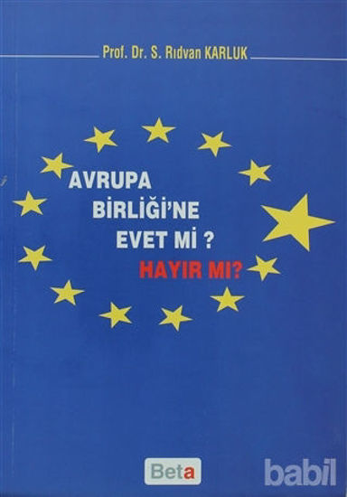 Picture of Avrupa Birliği’ne Evet mi Hayır mı?