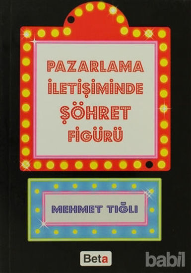 Picture of Pazarlama İletişiminde Şöhret Figürü