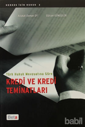 Picture of Türk Hukuk Mevzuatına Göre Kredi Ve Kredi Teminatları