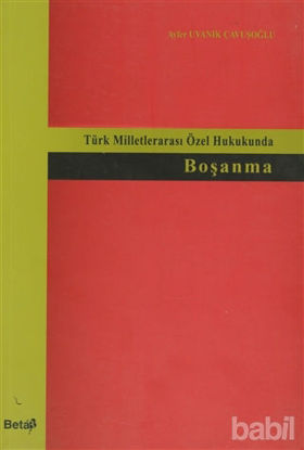 Picture of Türk Milletlerarası Özek Hukukunda Boşanma