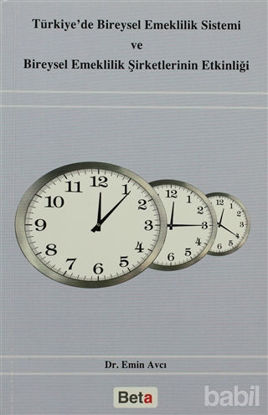 Picture of Türkiye’de Bireysel Emeklilik Sistemi ve Bireysel Emeklilik Şirketlerinin Etkinliği