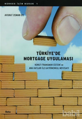 Picture of Türkiye’de Mortgage Uygulaması