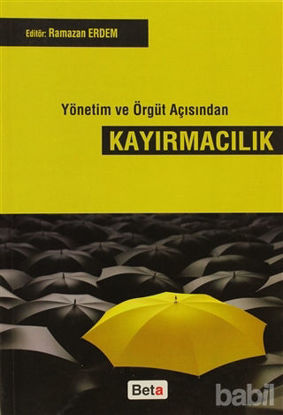 Picture of Yönetim ve Örgüt Açısından Kayırmacılık