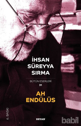 Picture of Ah Endülüs - Bütün Eserleri 31